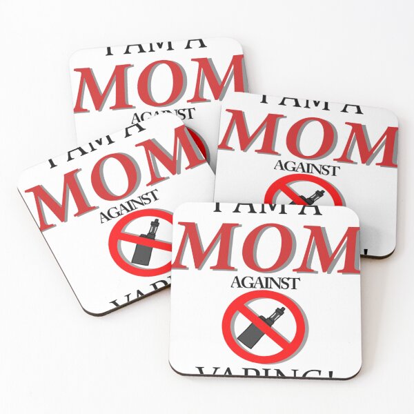 Item preview, I am a MOM against VAPING! Essential . designed and sold by elfredaenocht.