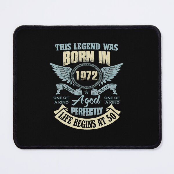 Item preview,  50th Birthday Legend Born In 1972 Aged Perfectly  designed and sold by StevenBabusc.