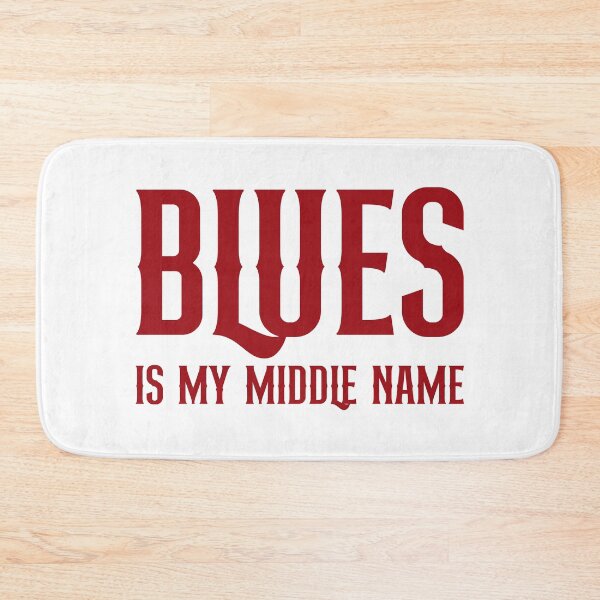 Item preview, BLUES IS MY MIDDLE NAME designed and sold by PunkyMule.