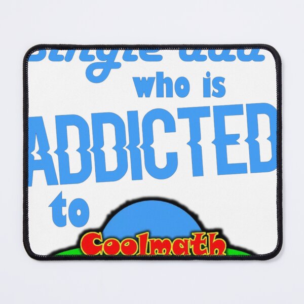 Item preview, I am a single Dad who is addicted to Cool Math Games Classic . designed and sold by elfredaenocht.