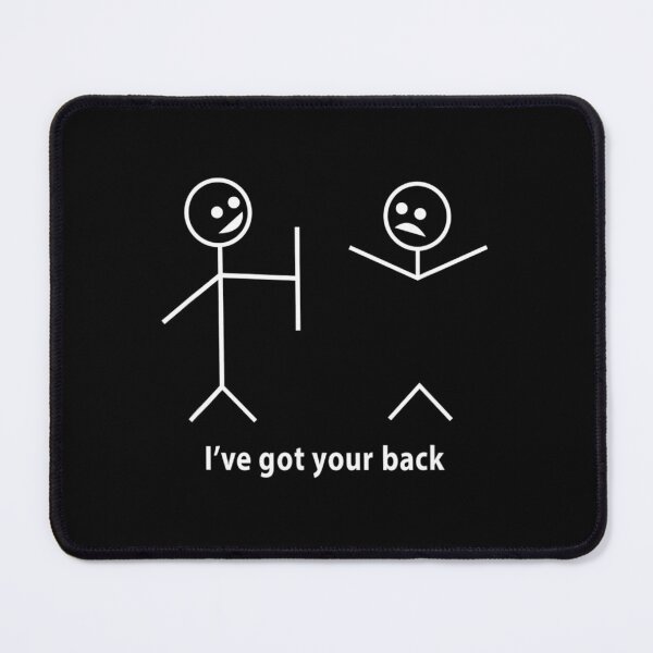 Item preview, Funny I Got Your Back Friendship Sarcastic Style designed and sold by blackspiderkid.