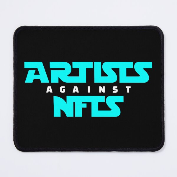 Item preview, Artists Against NFTs Turquoise designed and sold by WPahat.
