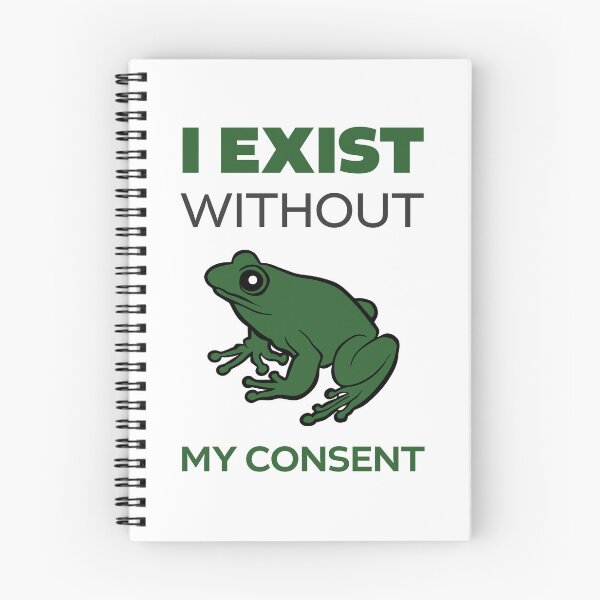 Item preview, I Exist without my consent, frog meme designed and sold by HangOnShopping.