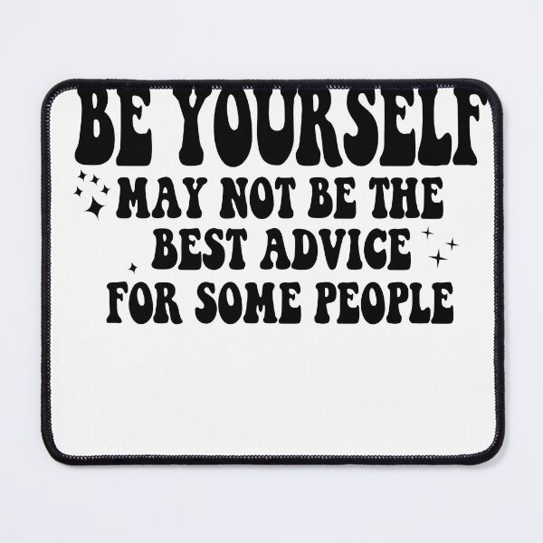 Item preview, Be Yourself designed and sold by Moeez Javed.