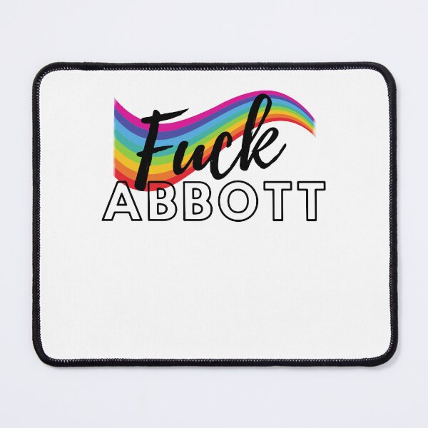 Item preview, Fuck Abbott Lgbtq unity Waterproof designed and sold by John Meisner.