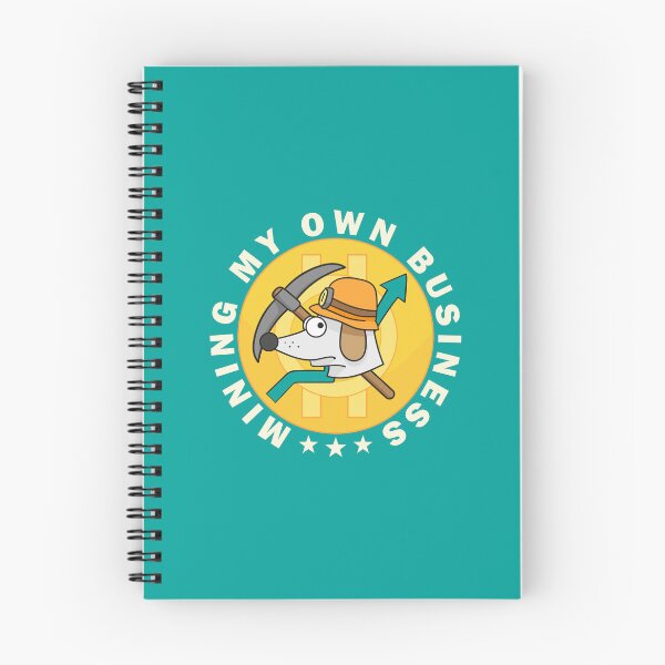 Item preview, Mining my own business designed and sold by illuville.
