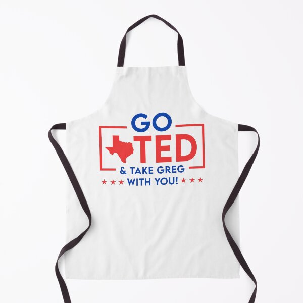 Item preview, Go Ted! & Take Greg With You Tshirt, Greg Abbott designed and sold by John Meisner.