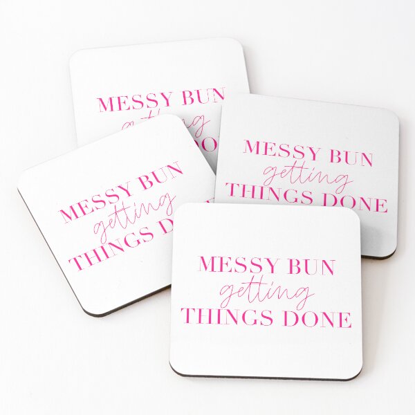 Item preview, Messy bun getting things done - hot pink designed and sold by SaySomethingUK.