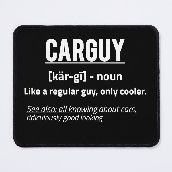 Item preview, Car Guy Definition Funny Car Guy Gift Sarcastic  designed and sold by Georgiodaccache.
