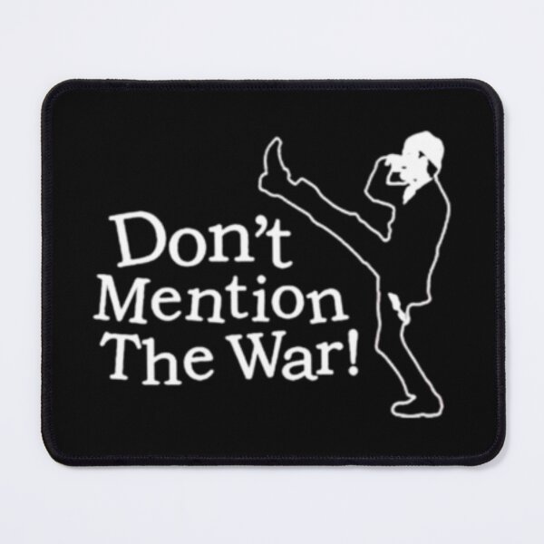 Item preview, Dont Mention The War designed and sold by peachlovey.