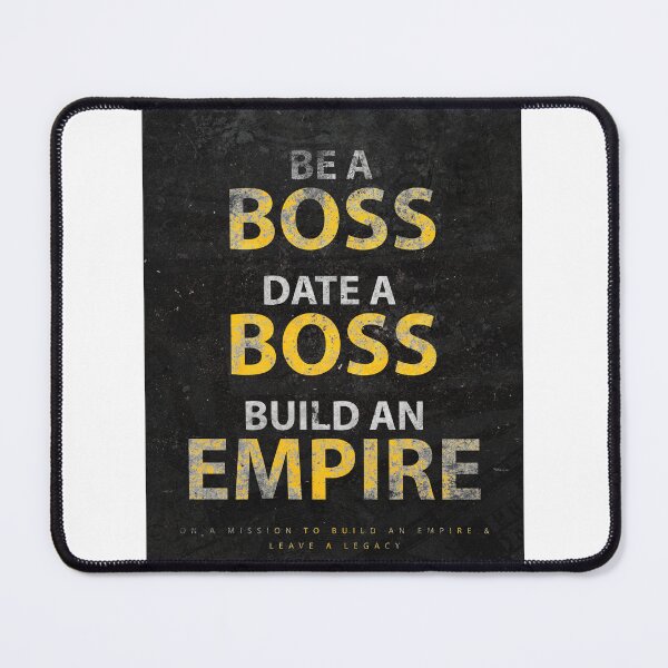 Item preview, Be A Boss Date A Boss Build An Empire designed and sold by SuccessHunters.