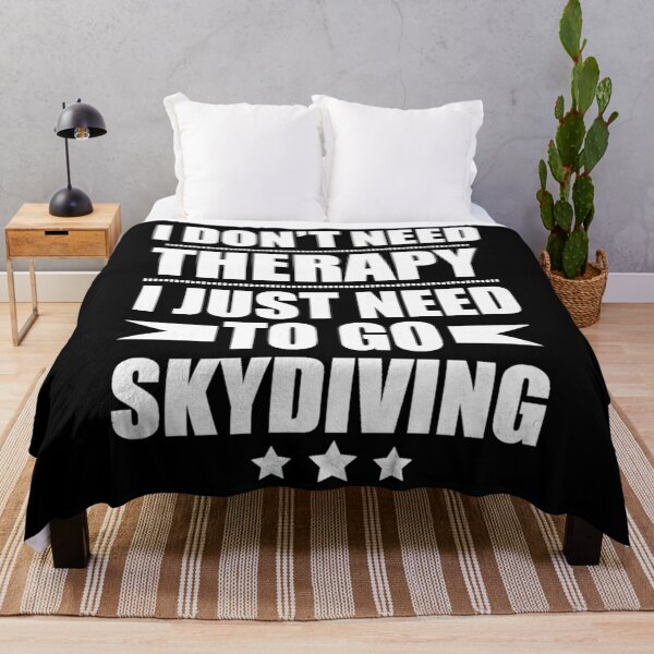 Item preview, I Don&x27;t Need Therapy Just Need to go skydiving Classic . designed and sold by elfredaenocht.