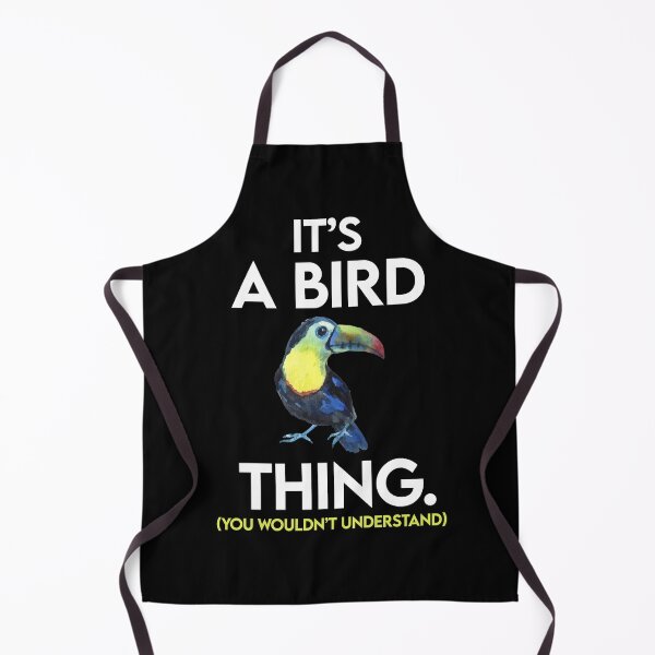 Item preview, It's a Bird thing - Funny Animal Of The Forest Bird designed and sold by Ryan89-Design.