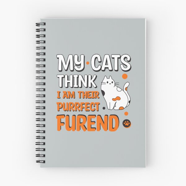 Item preview, My Cats Think I Am Their Purrfect Furend designed and sold by Cine Store Merch.