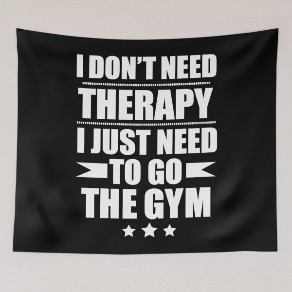 Item preview, I Don&x27;t Need Therapy Just Need to go the gym workout fitness Classic . designed and sold by elfredaenocht.