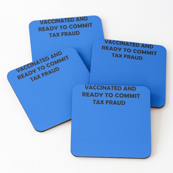 Item preview, vaccinated and ready to commit tax fraud  Essential T-Shirt designed and sold by SantiagoBanue.