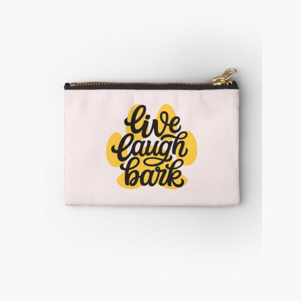 Item preview, Live Laugh Bark designed and sold by Dbanksdesign.