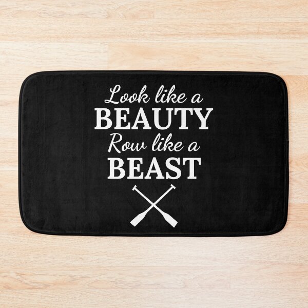 Item preview, Rowing: Look like a beauty row like a beast designed and sold by TheGreenGoat.