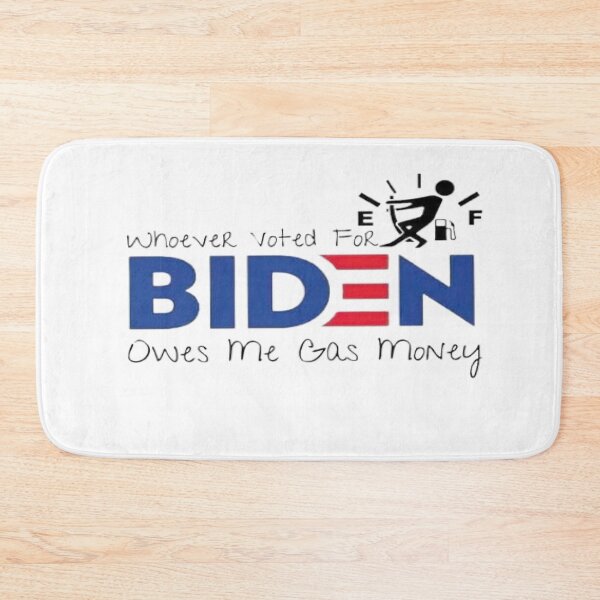 Item preview, whoever voted biden owes me gas money, designed and sold by truewear1.