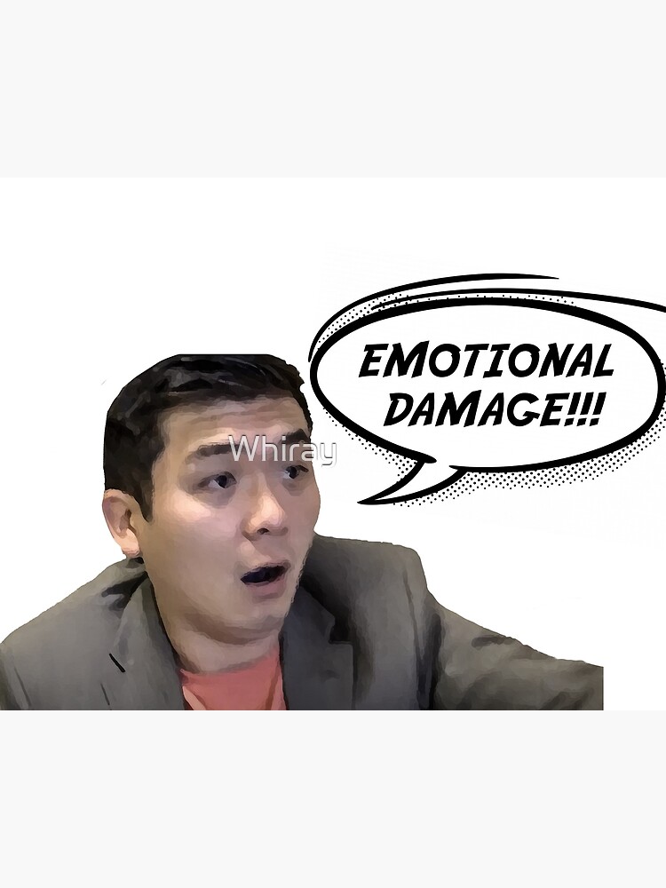 emotional damage!!!! | Photographic Print