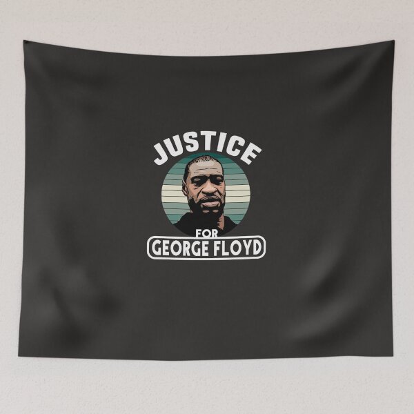 Item preview, Justice for George Floyd, Justice for George, Justice for Floyd, Justice, George, Floyd, George Floy designed and sold by KevinHenneber.