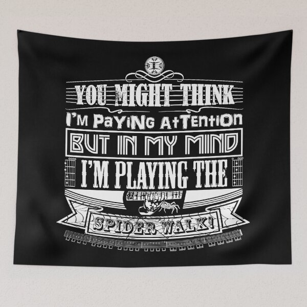 Item preview, GUITAR - YOU THINK I'M PAYING ATTENTION - FUNNY QUOTE - GUITARIST white designed and sold by KoolDsignsMUSIC.