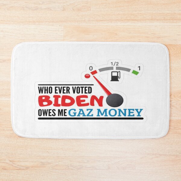 Item preview,  whoever voted biden owes me gas money, designed and sold by truewear1.
