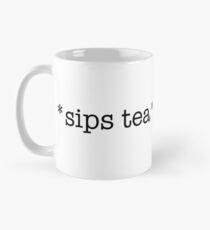 Taza clásica Sips Tea