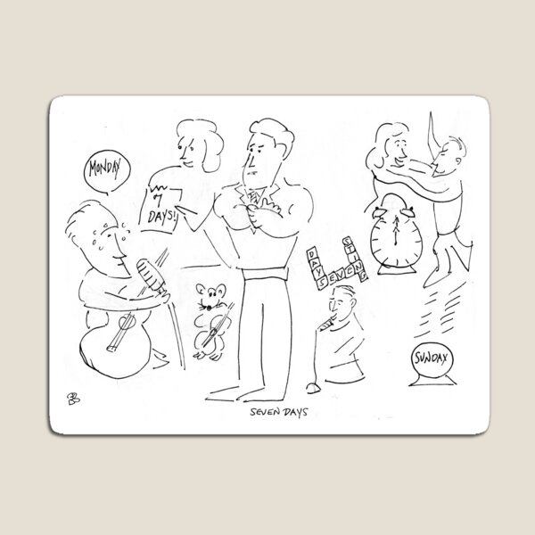 Song Cartoon - Seven Days Magnet