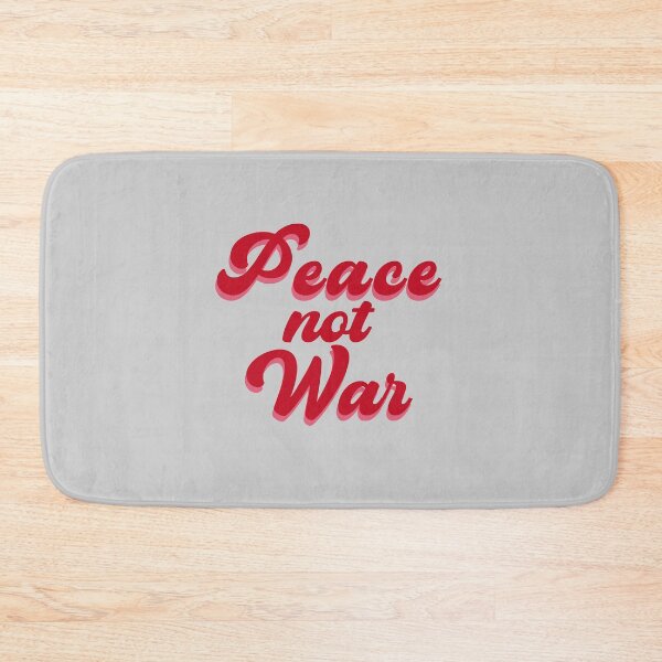 Item preview, Peace Not War designed and sold by DiensDesign.