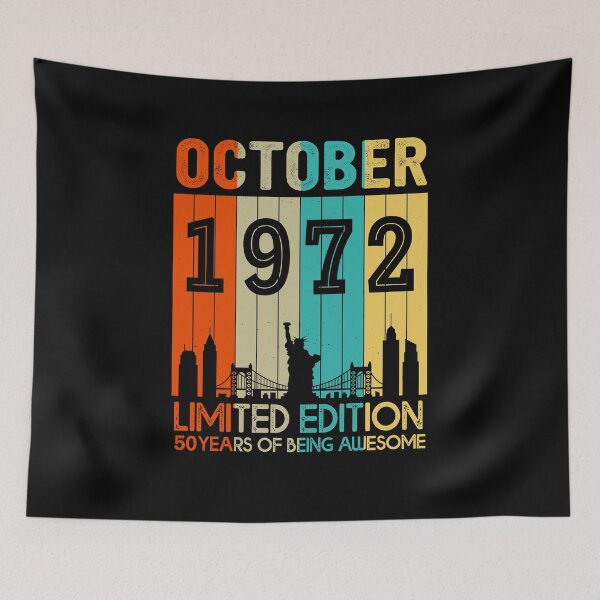 Item preview, October 1972 Limited Edition 50 Years Of Being Awesome designed and sold by AraJordeStore.