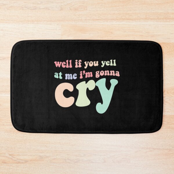 Item preview, if you yell at me I_m gonna cry jojo siwa tiktok   designed and sold by Uplinestarartt.