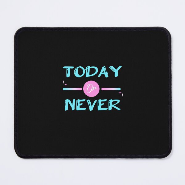 Item preview, hoy o nunca designed and sold by DigiValk.