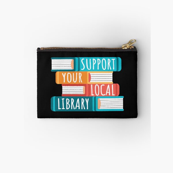 Item preview, Support Your Local Library I designed and sold by Lemon Pepper.