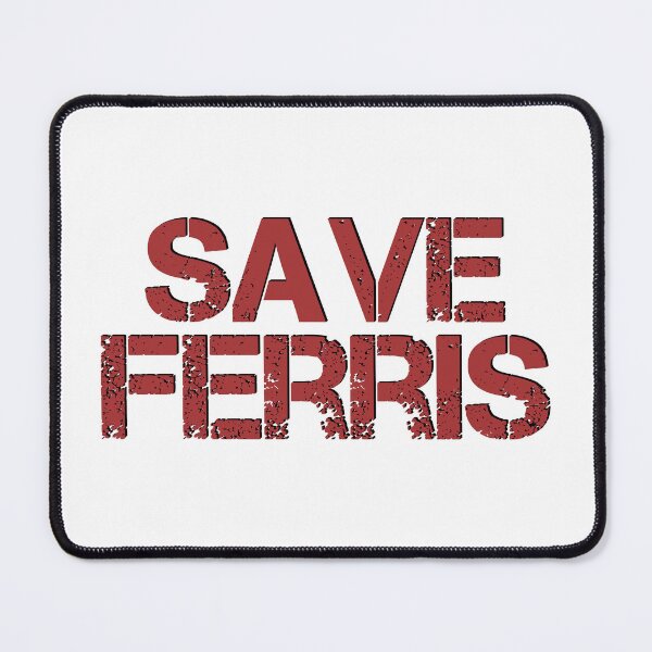 Item preview, Save Ferris Campaign designed and sold by Niraydilan.