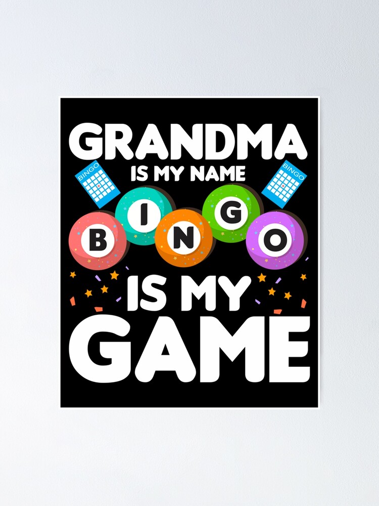 What Happens At Bingo Stays At Bingo Funny Lucky Bingo Poster By Deep Shop Redbubble