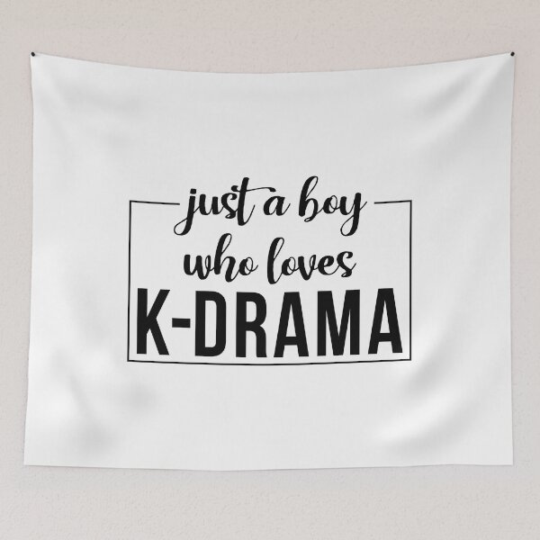 Item preview, Just A Boy Who Loves K-Drama designed and sold by Bendthetrend.