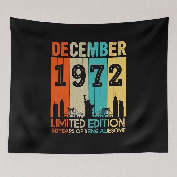 Item preview, December 1972 Limited Edition 50 Years Of Being Awesome designed and sold by AraJordeStore.