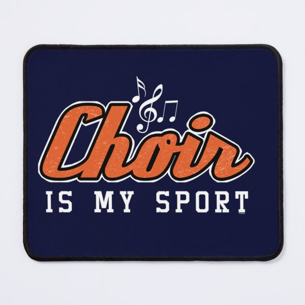 Item preview, Choir Is My Sport Musical Group Singers Songs Choral Music Lovers Gift Classic designed and sold by icecoconut.