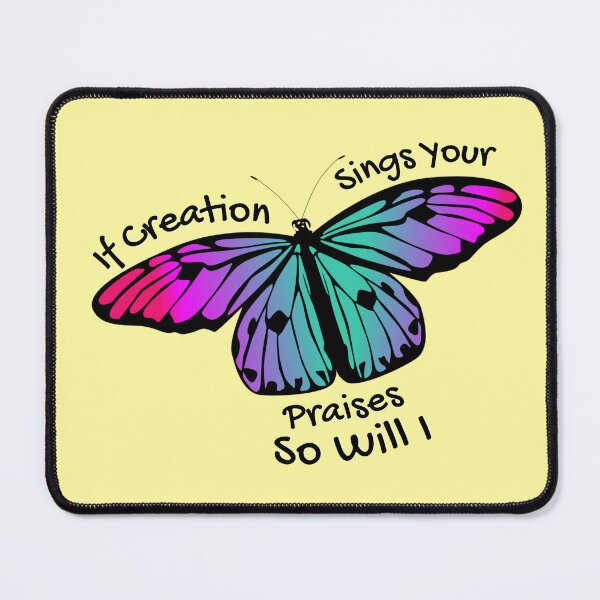 Item preview, Christian Lyrics - If Creation Sings Your Praises So Will I designed and sold by JacquelineLim.