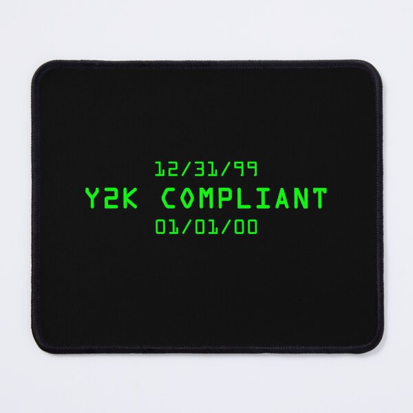 Item preview, Y2K Compliant designed and sold by GloopTrekker.
