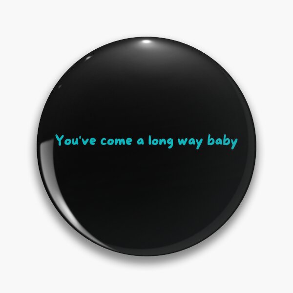 Item preview, You've come a long way, baby Licorice Pizza designed and sold by Gift Windo.