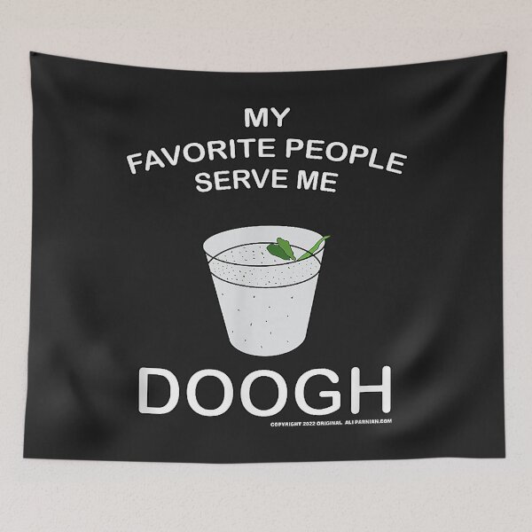 Item preview, My Favorite People serve me Doogh - Ali Parnian Original designed and sold by olgacadb.