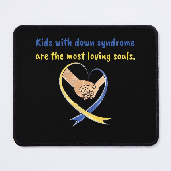 Item preview, Kids with down syndrome are the most loving souls designed and sold by reka88.