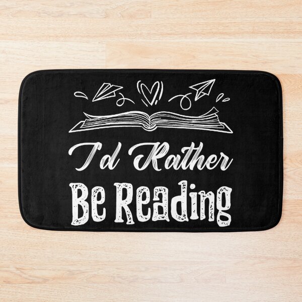 Item preview, I'd Rather Be Reading designed and sold by LadySaltwater.