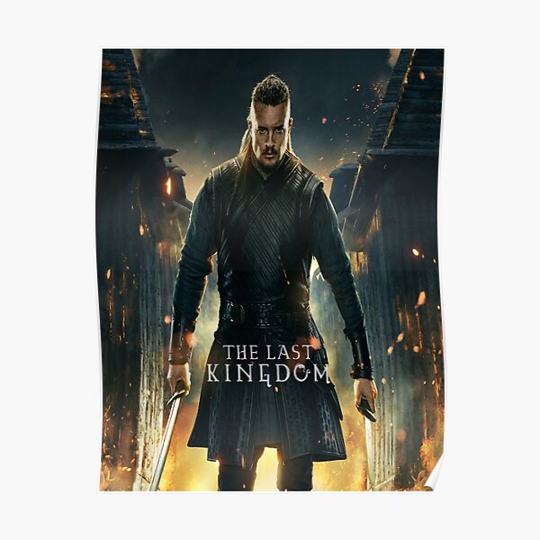 Uhtred Son of Uhtred DreamscapesbyTeresa Poster