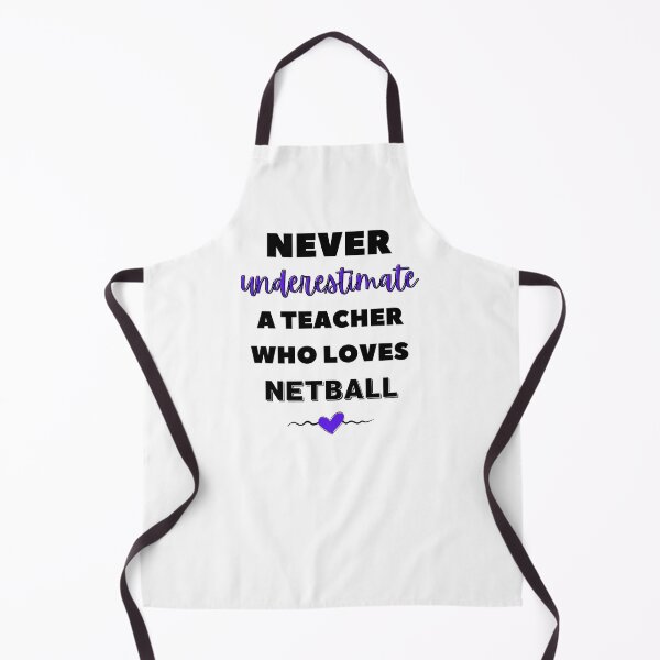 Item preview, Never underestimate a teacher who loves netball designed and sold by TheGreenGoat.