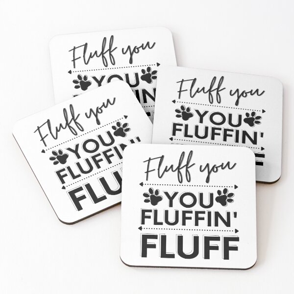 Item preview, Fluff You | Fluff You You Fluffin Fluff | Funny | Fluff You Fluffin Fluff | Funny Rude, Pet Humor, Angry Cat designed and sold by Rainbows Rock.