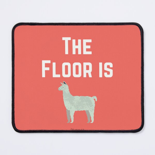 Item preview, The Floor Is Llama designed and sold by (Not) The Wednesday Shop.