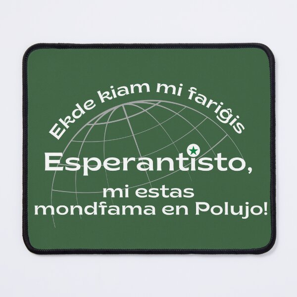 Item preview, Ekde kiam mi fariĝis Esperantiso, mi estas mondfama en Polujo!  designed and sold by Zebastjan Johanzen.